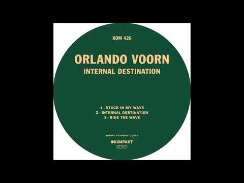 Orlando Voorn — Orlando Voorn - Internal Destination [KOMPAKT426]