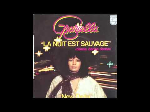 Graziella Madrigal — French Disco Funk GRAZIELLA - LA NUIT EST SAUVAGE