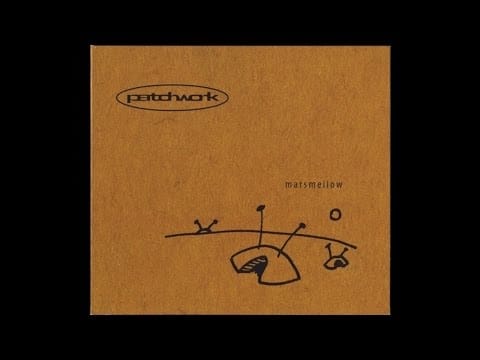 Patchwork — Patchwork - Violent