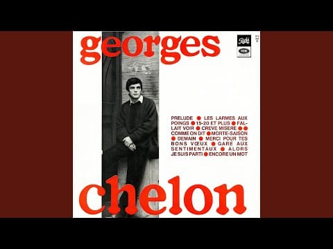 Georges Chelon — Alors, je suis parti