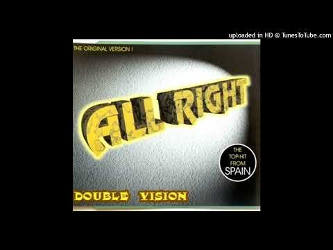 Double Vision — Double Vision - All Right (Mike Nero Radio Mix)