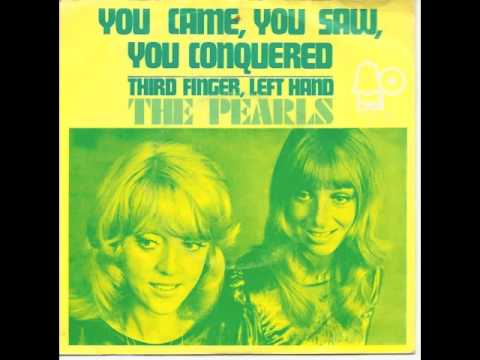 The Pearls — The Pearls - You Came, You Saw, You Conquered