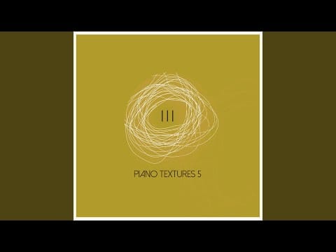 Bruno Sanfilippo — Piano Textures 5 III