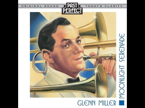Glenn Miller — Moonlight Serenade: The Best Of Glenn Miller & His Orchestra (Past Perfect) #BigBands #1940s #Swing