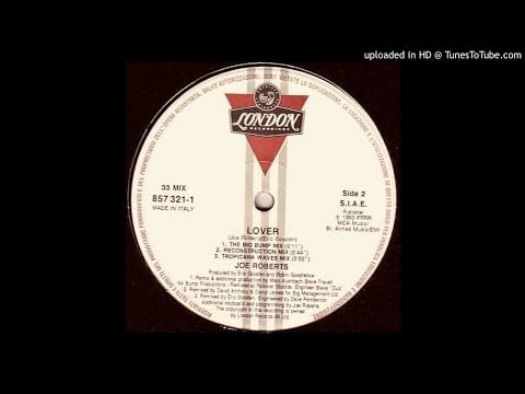 Joe Roberts — Joe Roberts~Lover [Tropicana Waves Mix]