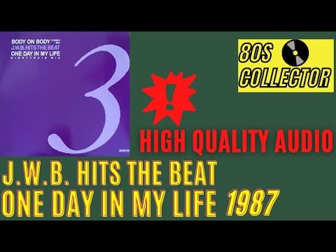 J.W.B. Hits The Beat — J.W.B. Hits The Beat - One Day In My Life (Good Quality)