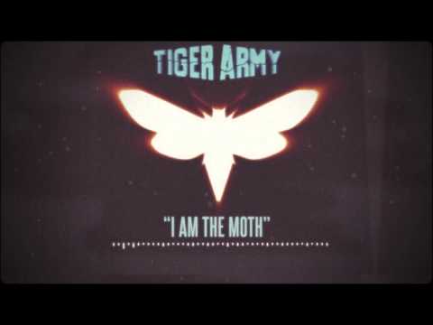 Tiger Army — Tiger Army - I Am The Moth