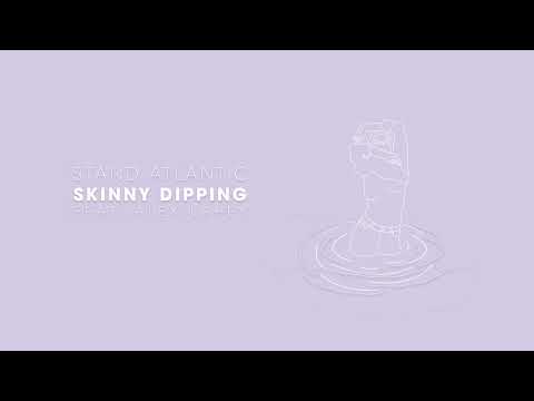 Stand Atlantic — Skinny Dipping (feat. Alex Lahey) (Visual)