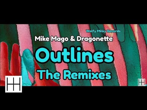Dragonette — Mike Mago & Dragonette - Outlines (Zoo Station Remix) (Audio)