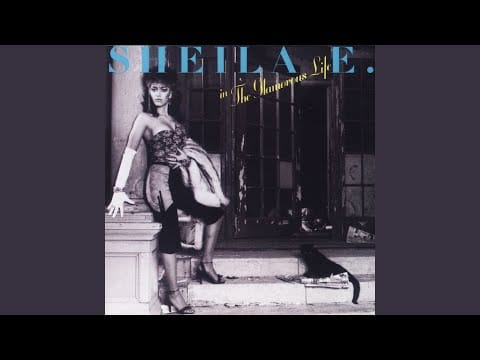 Sheila E. — Next Time Wipe the Lipstick off Your Collar