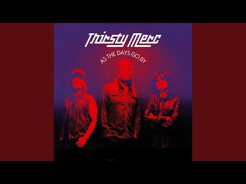 Thirsty Merc — AS THE DAYS GO BY
