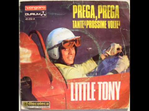 Little Tony — LITTLE TONY     TANTE PROSSIME VOLTE     1968