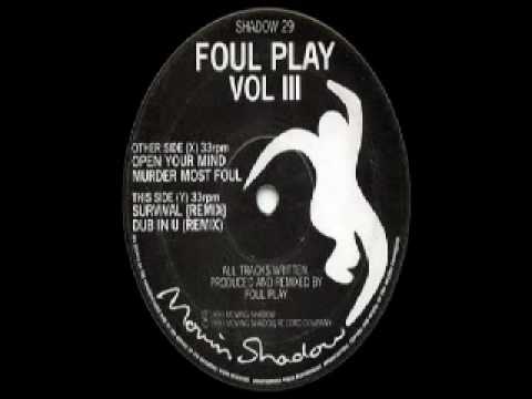 Foul Play — Foul Play - Open Your Mind
