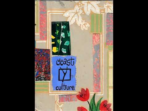 Yeast Culture — Yeast Culture - Yeast Culture [1988] [Cassette Rip]