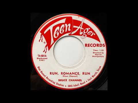 Bruce Channel — Bruce Channel - Run, Romance Run
