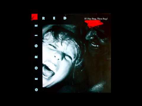 Georgie Red — Georgie Red ‎-- If I Say Stop, Then Stop!