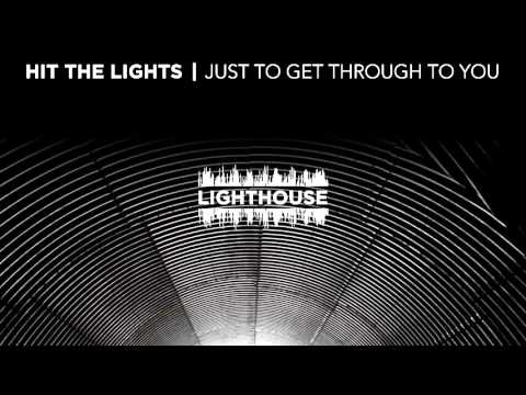 Hit The Lights — Hit The Lights "Lighthouse"