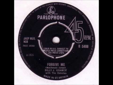 Billy J. Kramer & The Dakotas — Billy J Kramer With The Dakotas - "Forgive Me"
