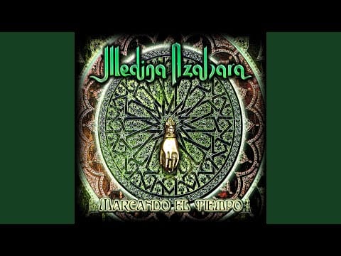 Medina Azahara — Hacia Ti
