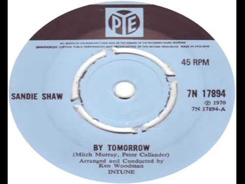 Sandie Shaw — Sandie Shaw   By Tomorrow 1970