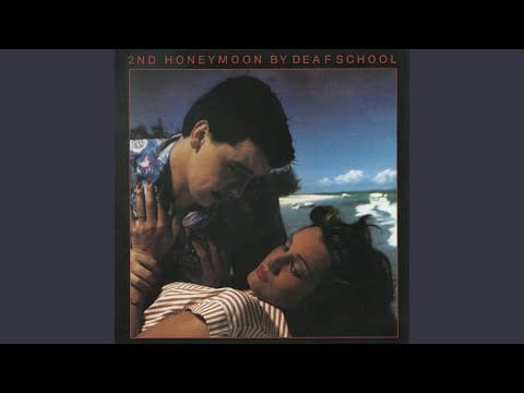 Deaf School — 2nd Honeymoon