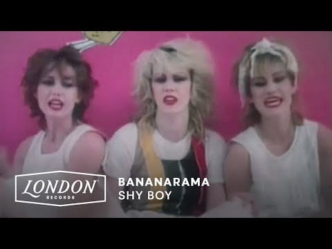 Bananarama — Bananarama - Shy Boy (Official Video)
