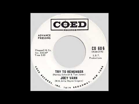 Joey Vann — Joey Vann – “Try To Remember” (Coed) 1965