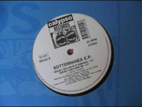 Don Carlos — Sotterranea EP - Ground 3 Don Carlos vs Subsonics