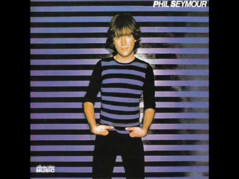 Phil Seymour — Phil Seymour - Baby it's You - 1980