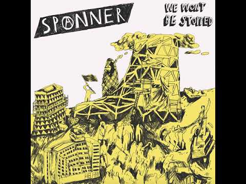 Spanner (8) — We Won't Be Stopped - Jungle Remix