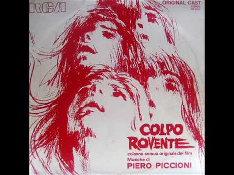 Piero Piccioni — Piero Piccioni ‎– Colpo Rovente (Colonna Sonora Originale Del Film)