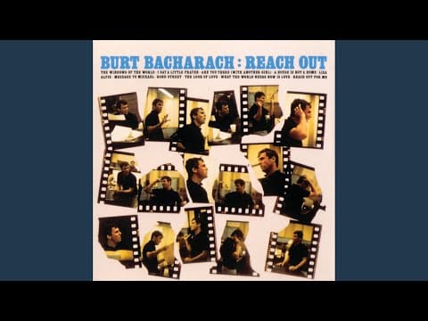 Burt Bacharach — Reach Out For Me
