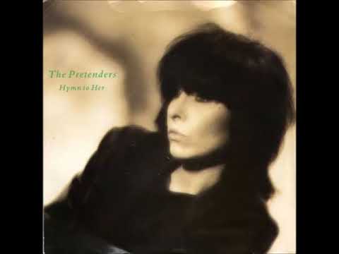 The Pretenders — The Pretenders - Hymn To Her (1986) (HQ)
