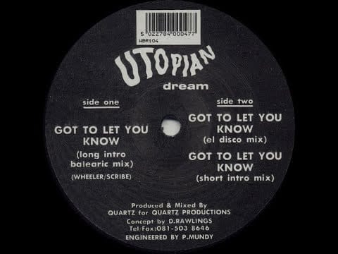 Utopian Dream — Utopian Dream   Got To Let You Know Long Intro Balearic Mix
