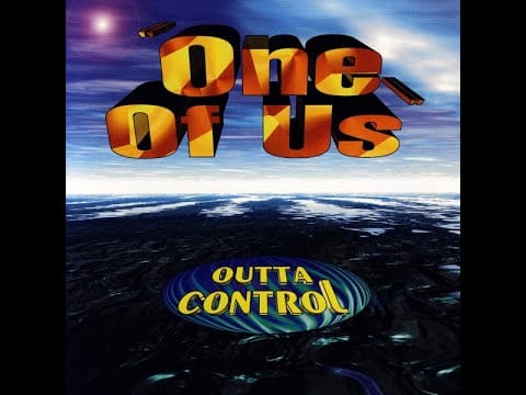 Outta Control — Outta Control - One Of Us (Remix) 1996