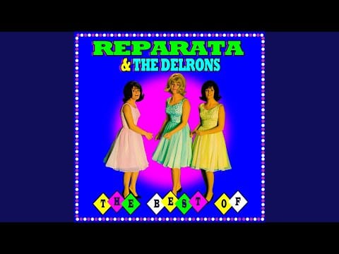 Reparata And The Delrons — I'm Nobody's Baby Now