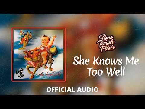 Stone Temple Pilots — Stone Temple Pilots - She Knows Me Too Well (Official Audio)