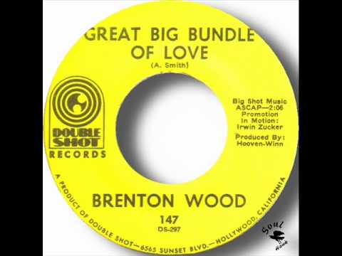 Brenton Wood — Brenton Wood - Great Big Bundle Of Love.wmv