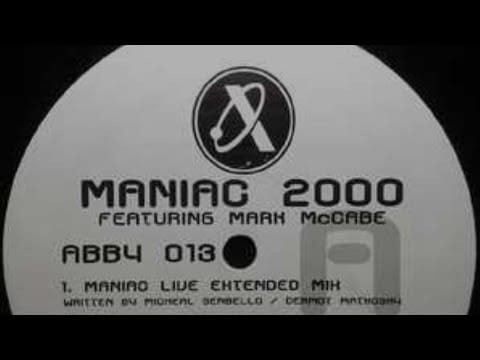 Mark McCabe — Maniac 2000 Feat Mark McCabe
