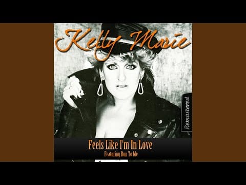 Kelly Marie — Feels Like I'm in Love