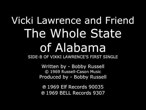 Vicki Lawrence — The Whole State of Alabama [1969 1st SIDE-B SINGLE] - Vicki "Vikki" Lawrence and Friend