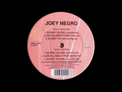 Joey Negro — Joey Negro - Love Will Make It Right (Midnight Mix)
