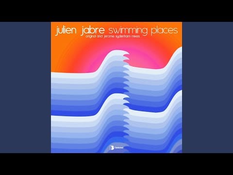 Julien Jabre — Swimming Places