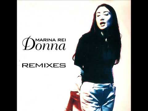 Marina Rei — MARINA REI   Donna remix 1997