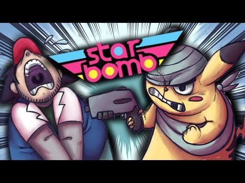 Starbomb — Starbomb: I Choose You to Die!!! Fanimation