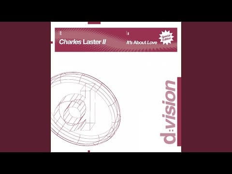 Charles Laster II — It's About Love (Louis Botella Remix)