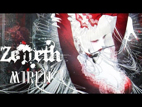 Zemeth — Zemeth - MIREN feat. nayuta 【OFFICIAL】