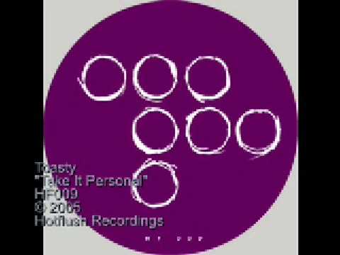 Toasty — Toasty - Take It Personal - HF009
