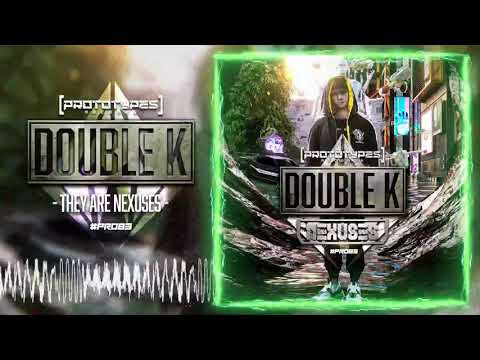 Double K (14) — Double K - They Are Nexuses [PR083]