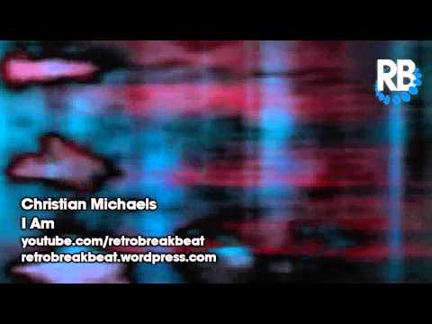 Christian Michaels — Christian Michaels - I Am